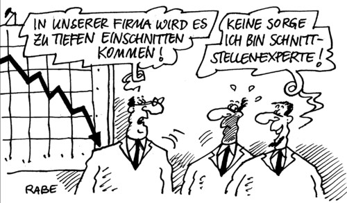 Cartoon: Einschnitte (medium) by RABE tagged schnittstelle,schnittstellenexperte,firma,unternehmen,pc,computertechnik,rechner,einschnitte,rabe,ralf,böhme,cartoon,karikatur,prognose,bilanz,computerexperte,it,konjunktur,aufschwung,kürzungen,arbeitsplatzabbau,entlassungen,kündigungen,einsparungen,schnittstelle,schnittstellenexperte,firma,unternehmen,pc,computertechnik,rechner,einschnitte,rabe,ralf,böhme,cartoon,karikatur,prognose,bilanz,computerexperte,it,konjunktur,aufschwung,kürzungen,arbeitsplatzabbau,entlassungen,kündigungen,einsparungen