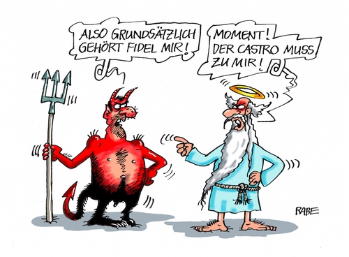 Fidel zum Himmel zur Hölle