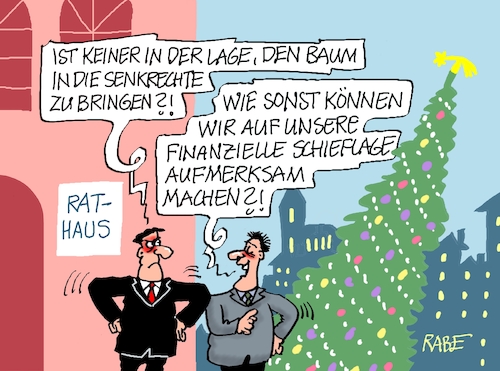 Cartoon: Finanzielle Schieflage (medium) by RABE tagged merz,union,kanzler,fritze,koalition,spd,klingbeil,bundesregierung,rabe,ralf,böhme,cartoon,karikatur,pressezeichnung,farbcartoon,tagescartoon,trump,putin,krisen,tv,nachrichten,waschmaschine,kommune,gemeinde,stadt,bürgermeister,rathaus,haushalt,schulden,stadtkasse,weihnachten,weihnachtsbaum,weihnachtsmarkt,tanne,merz,union,kanzler,fritze,koalition,spd,klingbeil,bundesregierung,rabe,ralf,böhme,cartoon,karikatur,pressezeichnung,farbcartoon,tagescartoon,trump,putin,krisen,tv,nachrichten,waschmaschine,kommune,gemeinde,stadt,bürgermeister,rathaus,haushalt,schulden,stadtkasse,weihnachten,weihnachtsbaum,weihnachtsmarkt,tanne