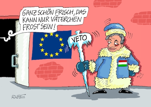 Cartoon: Frostige Angelegenheit (medium) by RABE tagged eu,brüssel,rede,nation,lage,uschi,ursula,von,der,leyen,rabe,ralf,böhme,cartoon,karikatur,pressezeichnung,farbcartoon,tagescartoon,gipfel,victor,orban,ungarn,väterchen,frost,kälte,veto,pelzmantel,pelzmütze,ukraine,ukrainekrik,ukrainehilfen,ukrainebeitritt,beitrittsverhandlungen,eu,brüssel,rede,nation,lage,uschi,ursula,von,der,leyen,rabe,ralf,böhme,cartoon,karikatur,pressezeichnung,farbcartoon,tagescartoon,gipfel,victor,orban,ungarn,väterchen,frost,kälte,veto,pelzmantel,pelzmütze,ukraine,ukrainekrik,ukrainehilfen,ukrainebeitritt,beitrittsverhandlungen