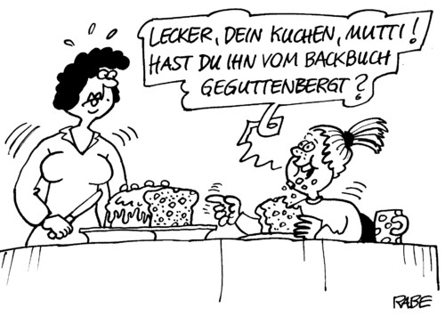 Cartoon: Geguttenbergtes (medium) by RABE tagged guttenberg,csu,betrug,plagiat,plagiatsaffäre,abschreiben,uni,fussnote,kopieren,mutti,kuchen,backen,backbuch,lecker,mädchen,tochter,backrezept,teig,kuchenteig,guttenberg,csu,plagiat,plagiatsaffäre,fussnote