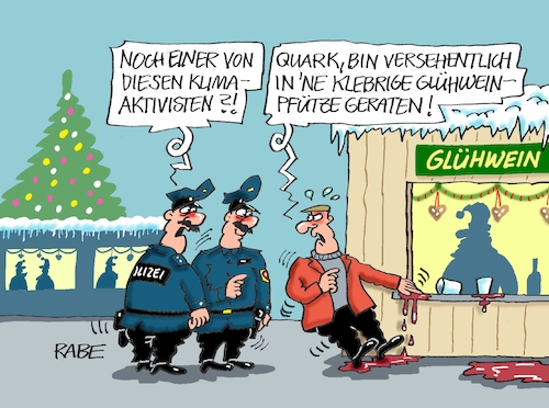 Cartoon: Glühweinkleber (medium) by RABE tagged hitze,dürre,klima,klimawandel,wetterextreme,trockenheit,rabe,ralf,böhme,cartoon,karikatur,pressezeichnung,farbcartoon,tagescartoon,sommer,extremwetter,umweltaktivisten,klimaaktivisten,kartoffelbrei,gemälde,bilderrahmen,weihnachten,weihnachtsmarkt,polizei,polizisten,kleber,leim,glühwein,glühweinstand,glühweinpfütze,zucker,hitze,dürre,klima,klimawandel,wetterextreme,trockenheit,rabe,ralf,böhme,cartoon,karikatur,pressezeichnung,farbcartoon,tagescartoon,sommer,extremwetter,umweltaktivisten,klimaaktivisten,kartoffelbrei,gemälde,bilderrahmen,weihnachten,weihnachtsmarkt,polizei,polizisten,kleber,leim,glühwein,glühweinstand,glühweinpfütze,zucker