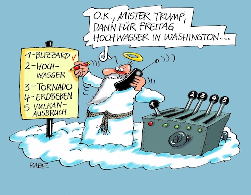 Cartoon: Hochwasseralarm (medium) by RABE tagged trump,merkel,treffen,besuch,kanzlerin,präsidenz,usa,washington,mauerbauer,grenzöffnerin,gespräche,handelsabkommen,rabe,ralf,böhme,cartoon,karikatur,pressezeichnung,farbcartoon,tagescartoon,hochwasser,blizzard,tornado,schneegestöber,petrus,trump,merkel,treffen,besuch,kanzlerin,präsidenz,usa,washington,mauerbauer,grenzöffnerin,gespräche,handelsabkommen,rabe,ralf,böhme,cartoon,karikatur,pressezeichnung,farbcartoon,tagescartoon,hochwasser,blizzard,tornado,schneegestöber,petrus