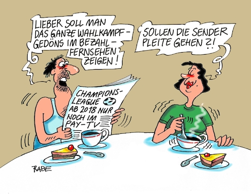 Cartoon: Pleite (medium) by RABE tagged pay,tv,bezahlfernsehen,bezahlsender,champions,league,fußball,wettkämpfe,meisterschaften,sender,tore,fußballmannschaften,rabe,ralf,böhme,cartoon,karikatur,pressezeichnung,farbcartoon,tagescartoon,mann,frau,frühstück,ard,zdf,privatsender,indendanten,millionen,angebote,pay,tv,bezahlfernsehen,bezahlsender,champions,league,fußball,wettkämpfe,meisterschaften,sender,tore,fußballmannschaften,rabe,ralf,böhme,cartoon,karikatur,pressezeichnung,farbcartoon,tagescartoon,mann,frau,frühstück,ard,zdf,privatsender,indendanten,millionen,angebote