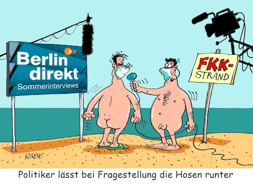 Cartoon: Sommerliches (medium) by RABE tagged virus,corona,pandemie,coronakrise,rabe,ralf,böhme,cartoon,karikatur,pressezeichnung,farbcartoon,tagescartoon,viren,virenschutz,mundschutz,desinfektion,föderal,föderalismus,ländersache,zdf,abstandsregeln,interview,sommerinterview,berlin,direkt,fkk,strand,nackt,befragung,mikrofon,hosen,moderator,politiker,virus,corona,pandemie,coronakrise,rabe,ralf,böhme,cartoon,karikatur,pressezeichnung,farbcartoon,tagescartoon,viren,virenschutz,mundschutz,desinfektion,föderal,föderalismus,ländersache,zdf,abstandsregeln,interview,sommerinterview,berlin,direkt,fkk,strand,nackt,befragung,mikrofon,hosen,moderator,politiker