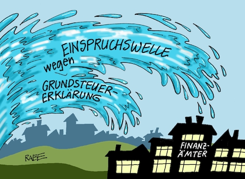 Cartoon: Welle Welle Welle (medium) by RABE tagged grundsteuer,grundsteuererklärung,abgabe,abgabefrist,grundstück,grundstückbesitzer,steuern,steuerberater,rabe,ralf,böhme,cartoon,karikatur,pressezeichnchnung,farbcartoon,tagescartoon,beschwerde,einspruch,einspruchswelle,welle,wasser,flut,finanzämter,grundsteuer,grundsteuererklärung,abgabe,abgabefrist,grundstück,grundstückbesitzer,steuern,steuerberater,rabe,ralf,böhme,cartoon,karikatur,pressezeichnchnung,farbcartoon,tagescartoon,beschwerde,einspruch,einspruchswelle,welle,wasser,flut,finanzämter