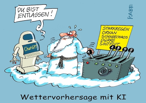 Cartoon: Wetterdienst (medium) by RABE tagged klima,klimakrise,klimaurteil,schweiz,eu,eugh,senioren,rabe,ralf,böhme,cartoon,karikatur,pressezeichnung,farbcartoon,tagescartoon,gott,himmel,genesis,wolken,urteil,fussbal,rot,karte,wetter,wettervorhersage,wetterstudio,wetterdienst,chatgpt,ki,roboter,petrus,wettermacher,entlassung,klima,klimakrise,klimaurteil,schweiz,eu,eugh,senioren,rabe,ralf,böhme,cartoon,karikatur,pressezeichnung,farbcartoon,tagescartoon,gott,himmel,genesis,wolken,urteil,fussbal,rot,karte,wetter,wettervorhersage,wetterstudio,wetterdienst,chatgpt,ki,roboter,petrus,wettermacher,entlassung