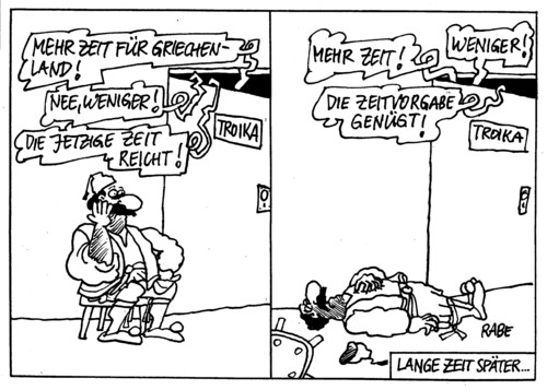 Cartoon: Zusammenbruch (medium) by RABE tagged troika,griechenland,athen,euro,eurokrise,rettungsschirm,zeit,zeitvorgabe,kredit,krediterlass,tod,umfaller,eurozone,schäuble,finanzchefs,ralf,böhme,rabe,karikatur,cartoons,zeitaufschub,reformmassnahmen,bedingungen,austritt,esm,troika,griechenland,athen,euro,eurokrise,rettungsschirm,zeit,zeitvorgabe,kredit,krediterlass,tod,umfaller,eurozone,schäuble,finanzchefs,ralf,böhme,rabe,karikatur,cartoons,zeitaufschub,reformmassnahmen,bedingungen,austritt,esm