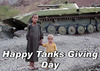 Cartoon: Happy Tanks Giving Day (small) by Ludus tagged war