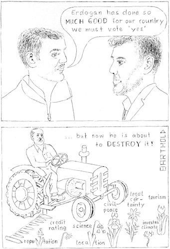 Cartoon: Erdog. once Paul now Saul (medium) by Barthold tagged erdogan,referendum,tractor,sicklebar,metaphoricflowers,reputation,creditrating,sciencelocation,legalcertainty,investmentclimate,tourism,civilpeace