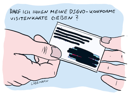 Cartoon: DSGVO-konforme Visitenkarte (medium) by Lüdemann tagged dsgvo,datenschutz,datenschutzgesetz,datenschutzgrundverordnung,daten,datensicherheit,bürokratie,eu,gesetz,norm,facebook,amazon,whatsapp,google,agb,datenschützer,visitenkarte,geschäftsmann,geschäft,business,instagram,twitter,onlinedienste,person,persönliche,überwachung,abmahnung,abmahnkanzlei,social,media,europa,personenbezogene,karikatur,dsgvo,datenschutz,datenschutzgesetz,datenschutzgrundverordnung,daten,datensicherheit,bürokratie,eu,gesetz,norm,facebook,amazon,whatsapp,google,agb,datenschützer,visitenkarte,geschäftsmann,geschäft,business,instagram,twitter,onlinedienste,person,persönliche,überwachung,abmahnung,abmahnkanzlei,social,media,europa,personenbezogene,karikatur