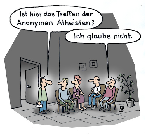 Cartoon: Glauben (medium) by Lo Graf von Blickensdorf tagged atheisten,glaube,kirche,christentum,anonyme,selbsthilfegruppe,karikatur,lo,cartoon,männer,frauen,gott,atheisten,glaube,kirche,christentum,anonyme,selbsthilfegruppe,karikatur,lo,cartoon,männer,frauen,gott