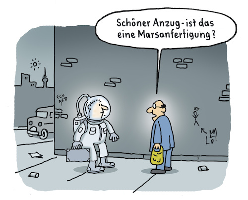 Cartoon: Kompliment (medium) by Lo Graf von Blickensdorf tagged mars,raumfahrt,nasa,astronaut,marsanzug,marsanfertigung,wortspiel,mann,politik,elon,musk,karikatur,lo,graf,cartoon,weltall,rakete,finanzkrise,beziehung,merz,wirtschaft,geld,mode,anzug,fckafd,kleidung,mars,raumfahrt,nasa,astronaut,marsanzug,marsanfertigung,wortspiel,mann,politik,elon,musk,karikatur,lo,graf,cartoon,weltall,rakete,finanzkrise,beziehung,merz,wirtschaft,geld,mode,anzug,fckafd,kleidung
