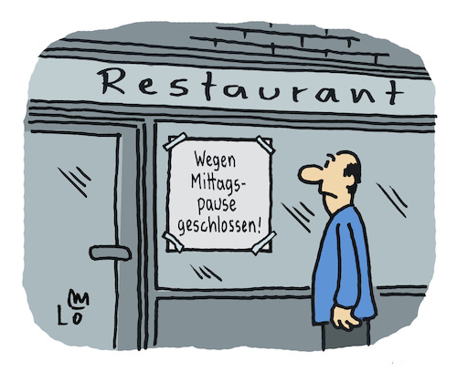 Cartoon: Mittagspause (medium) by Lo Graf von Blickensdorf tagged restaurant,pause,mittagspause,gastronomie,gewerkschaft,nahrung,genussmittel,mann,karikatur,lo,graf,cartoon,geschlossen,mittagstisch,essen,restaurant,pause,mittagspause,gastronomie,gewerkschaft,nahrung,genussmittel,mann,karikatur,lo,graf,cartoon,geschlossen,mittagstisch,essen