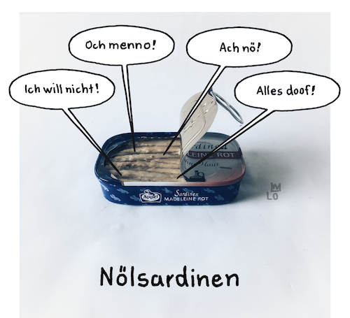 Cartoon: Nicht sehr beliebt (medium) by Lo Graf von Blickensdorf tagged ölsardinen,wortspiel,nölsardinen,jammern,nölen,fisch,ölsardinen,wortspiel,nölsardinen,jammern,nölen,fisch