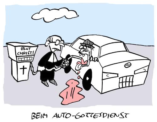 Cartoon: Autodienst (medium) by Bregenwurst tagged auto,gottesdienst,coronavirus,pandemie,blut,christi