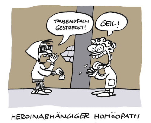 Cartoon: Potenz (medium) by Bregenwurst tagged heroin,homoöpathie,potenz,drogen,esoterik