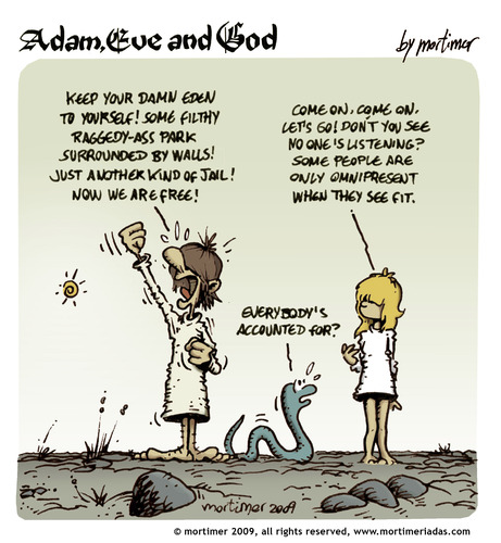 Cartoon: adam eve and god 37 (medium) by mortimer tagged english,adam,eve,god,cartoon,comic,gag,mortimer,mortimeriadas,biblical,christian,original,sin,expulsion,paradise,eden,snake,illustration,adam,eva,religion,entstehung,gott,bibel,comic