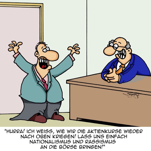 Cartoon: Aufwärts!! (medium) by Karsten Schley tagged aktienmärkte,börsenkurse,nationalismus,rassismus,politik,wirtschaft,business,gesellschaft,geld,aktienmärkte,börsenkurse,nationalismus,rassismus,politik,wirtschaft,business,gesellschaft,geld