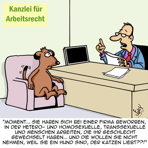 Cartoon: Gleiches Recht für alle! (medium) by Karsten Schley tagged wirtschaft,business,gleichberechtigung,diskriminierung,arbeit,jobs,bewerbungen,arbeitsrecht,rechtsanwälte,tiere,hunde,wirtschaft,business,gleichberechtigung,diskriminierung,arbeit,jobs,bewerbungen,arbeitsrecht,rechtsanwälte,sex,tiere,hunde