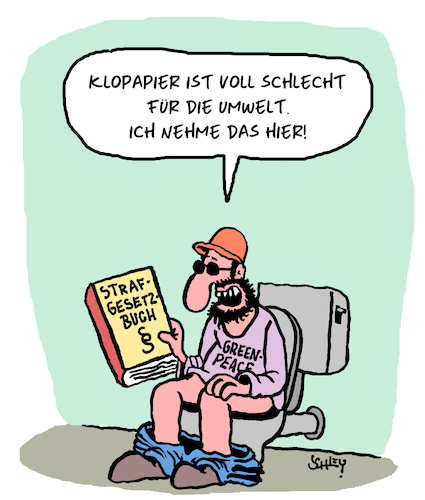 Cartoon: Greenpeace (medium) by Karsten Schley tagged ökoterrorismus,greenpeace,gesetze,umwelt,gesellschaft,politik,deutschland,ökoterrorismus,greenpeace,gesetze,umwelt,gesellschaft,politik,deutschland