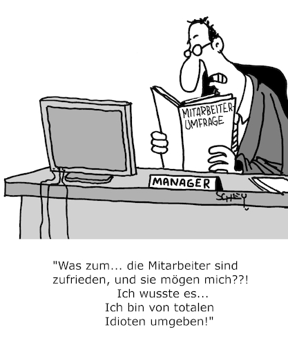 Cartoon: Mitarbeiterumfrage (medium) by Karsten Schley tagged wirtschaft,kommunikation,business,mitarbeiter,arbeitgeber,arbeitnehmer,jobqualität,arbeitszufriedenheit,vorgesetzte,management,gesellschaft,wirtschaft,kommunikation,business,mitarbeiter,arbeitgeber,arbeitnehmer,jobqualität,arbeitszufriedenheit,vorgesetzte,management,gesellschaft