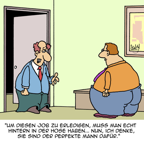 Cartoon: Perfekt!! (medium) by Karsten Schley tagged jobs,business,arbeit,arbeitgeber,arbeitnehmer,kompetenz,qualifikation,jobs,business,arbeit,arbeitgeber,arbeitnehmer,kompetenz,qualifikation