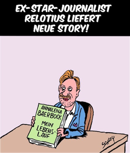 Cartoon: Relotius - Seine neue Story (medium) by Karsten Schley tagged relotius,spiegel,journalismus,fakenews,baerbock,lebenslauf,medien,politik,gesellschaft,deutschland,relotius,spiegel,journalismus,fakenews,baerbock,lebenslauf,medien,politik,gesellschaft,deutschland