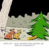 Cartoon: Herzlos!! (small) by Karsten Schley tagged weihnachten,feiertage,geschenke,tierquälerei,hunde,katzen,weihnachtsbäume,bräuche,religion