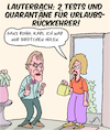 Cartoon: Karl Lauterbach fordert... (small) by Karsten Schley tagged lauterbach,spd,coronavarianten,deltavariante,pandemie,quarantäne,coronatests,gesundheit,gesellschaft,deutschland