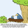 Cartoon: Wenn ich groß bin... (small) by Karsten Schley tagged tiere,vögel,familie,jugend,kinder,kindheit,zeit,träume,hoffnungen,paris,frankreich,natur,umwelt
