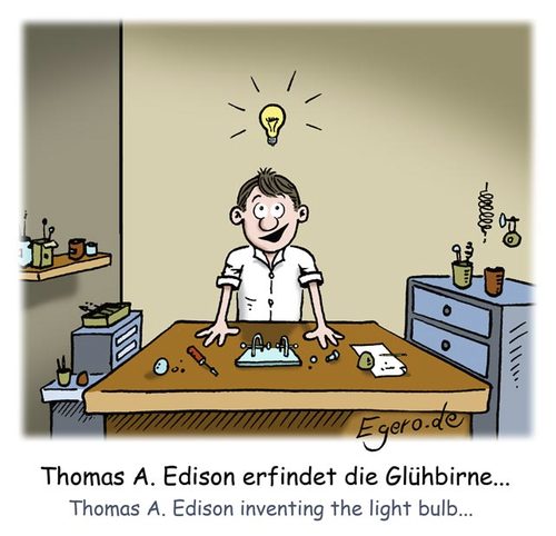 Cartoon: Great idea (medium) by Egero tagged erfindung,edison,glühbirne,bulb,egero,eger