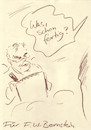 Cartoon: Für F.W. Bernstein (small) by Bernd Zeller tagged bernstein