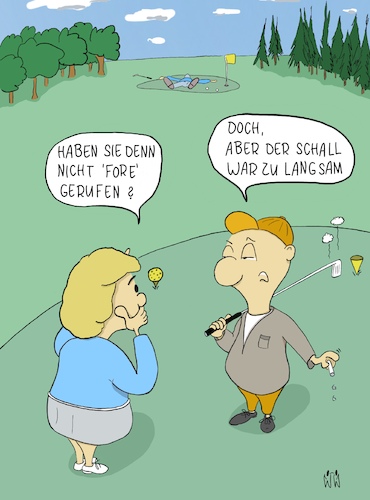 Cartoon: Schall zu langsam (medium) by WiesenWerner tagged golf,fore,rufen,warnen,abschlag