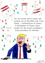 Cartoon: second term (small) by Stefan von Emmerich tagged vote,him,away,donald,trump,dump,president,america,the,liar,tweets,tonight