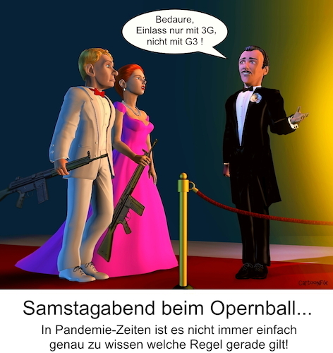 Cartoon: Samstagabend beim Opernball... (medium) by Cartoonfix tagged 3g,maßnahmen,corona,politik,bundeswehr,gewehr,g3