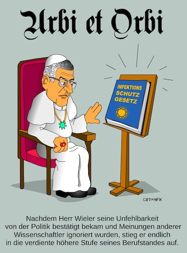 Cartoon: Urbi Et Orbi... (medium) by Cartoonfix tagged lothar,wieler,robert,koch,institut,corona,maßnahmen,pandemie,infektionsschutzgesetz,lockdown,impfen,ignorieren,anderer,wissenschaftlicher,meinungen,meinungsdiktatur,unfehlbarkeit