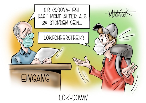 Cartoon: Lok-Down (medium) by Mirco Tomicek tagged lokführerstreik,streik,lokführer,lok,lokdown,zug,züge,deutsche,bahn,zugführer,streiken,streiks,urlaubszeit,urlaub,gewerkschaft,gdl,bestreikt,bahnhof,bahnreisende,zugreisende,reisende,pendler,schienen,schienenverkehr,corona,test,tests,coronatest,schnelltest,selbsttest,virus,viren,inzidenz,getestet,cartoon,karikatur,pressekarikatur,mirco,tomicek,lokführerstreik,streik,lokführer,lok,lokdown,zug,züge,deutsche,bahn,zugführer,streiken,streiks,urlaubszeit,urlaub,gewerkschaft,gdl,bestreikt,bahnhof,bahnreisende,zugreisende,reisende,pendler,schienen,schienenverkehr,corona,test,tests,coronatest,schnelltest,selbsttest,virus,viren,inzidenz,getestet,cartoon,karikatur,pressekarikatur,mirco,tomicek