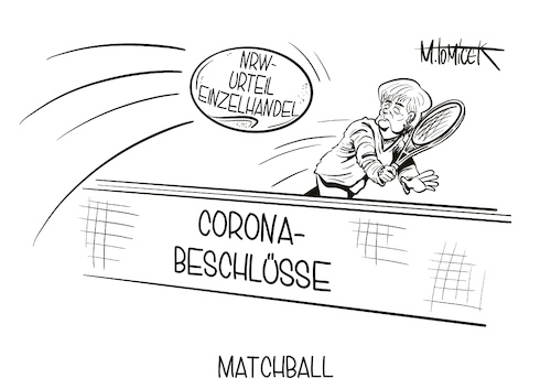 Cartoon: Matchball (medium) by Mirco Tomicek tagged nrw,nordrhein,westfalen,einzelhandel,beschränkungen,beschränkung,buchläden,shops,einkaufen,shopping,eingekauft,einzel,handel,eugh,gericht,münster,urteil,corona,gipfel,bund,ländergipfel,covid19,pandemie,lockdown,shutdown,maßnahmen,verlängerung,april,verlängert,ostern,urlaub,reisen,angela,merkel,konferenz,cartoon,karikatur,pressekarikatur,mirco,tomicek,nrw,nordrhein,westfalen,einzelhandel,beschränkungen,beschränkung,buchläden,shops,einkaufen,shopping,eingekauft,einzel,handel,eugh,gericht,münster,urteil,corona,gipfel,bund,ländergipfel,covid19,pandemie,lockdown,shutdown,maßnahmen,verlängerung,april,verlängert,ostern,urlaub,reisen,angela,merkel,konferenz,cartoon,karikatur,pressekarikatur,mirco,tomicek