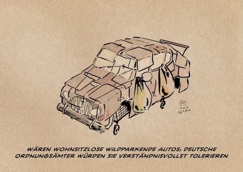 Cartoon: Auto müsste man sein (medium) by Guido Kuehn tagged wohnsitzlos,auto,pkw,parken,mobilität,wohnsitzlos,auto,pkw,parken,mobilität