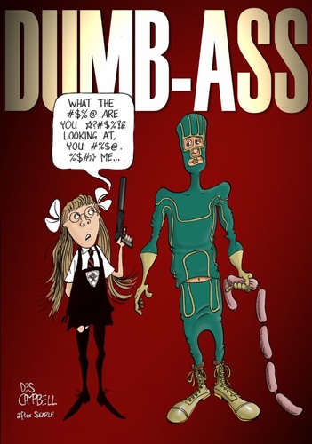 Cartoon: Dumb-ass the parody (medium) by campbell tagged parody,film,ass,kick