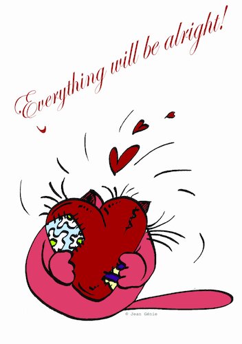 Cartoon: Everything will be alright! (medium) by Jean Genie tagged marriage,relationship,misunderstandings,pain,separation,wedding,friendship,family,infidelity,happiness,joy,loneliness,solitude,cat,catlover,catcard,marriage,relationship,misunderstandings,pain,separation,wedding,friendship,family,infidelity,happiness,joy,loneliness,solitude,cat,catlover,catcard