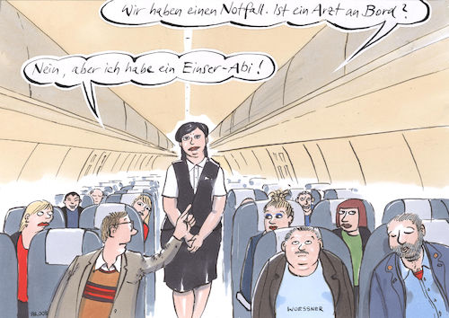 Cartoon: Einser Abi (medium) by woessner tagged freimut,woessner,cartoons,karikaturen,studenten,studentinnen,uni,universität,notfall,arzt,medizin,flugzeug,stewardess,passagiere,hochschulstudium,eignung,eignungstest,begabung,beruf,berufswahl,einser,abi,numerus,clausus,medizinstudium,abitur,hochschulzulassung,maturum,reifezeugnis,noten,zeugnisse,abiturnoten,zulassung,studium,akademische,ausbildung,hochschule,akademie,freimut,woessner,cartoons,karikaturen,studenten,studentinnen,uni,universität,notfall,arzt,medizin,flugzeug,stewardess,passagiere,hochschulstudium,eignung,eignungstest,begabung,beruf,berufswahl,einser,abi,numerus,clausus,medizinstudium,abitur,hochschulzulassung,maturum,reifezeugnis,noten,zeugnisse,abiturnoten,zulassung,studium,akademische,ausbildung,hochschule,akademie