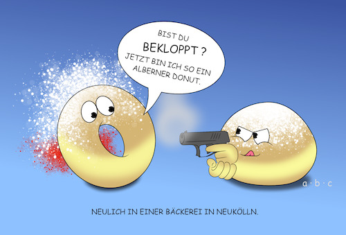 Cartoon: Donut (medium) by a-b-c tagged abc,donut,gebäck,berliner,kreppel,waffe,berlin,neukölln,kriminalität,polizei,schaden,schuss,bäckerei,gewalt,abc,donut,gebäck,berliner,kreppel,waffe,berlin,neukölln,kriminalität,polizei,schaden,schuss,bäckerei,gewalt