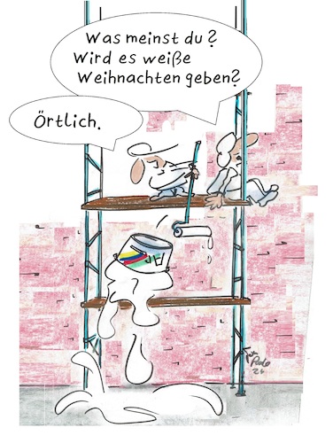 Cartoon: Prognose (medium) by TomPauLeser tagged prognose,schnee,weisse,weihnacht,farbe,farbeiner,gerüst,anstreicher,maler