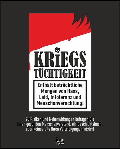 Cartoon: Kriegstüchtigkeit (medium) by Büro für gehobenen Unfug tagged kriegstüchtigkeit,hass,intoleranz,mensch,unverstand,unvernunft