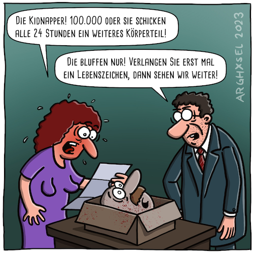 Cartoon: Lösegeld Forderung Kopf in Box (medium) by Arghxsel tagged entführung,erpressung,kidnapping,lösegeld,körperteile,lebenszeichen