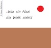 Cartoon: Nazional (small) by Flymon tagged nazi,nazis,sichtweise