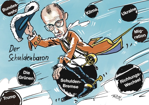 Cartoon: Der Schuldenbaron (medium) by Rudissketchbook tagged friedrich,merz,schuldenbremse,cdu,csu,die,grünen,krise,richtungswechsel