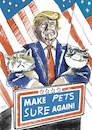 Cartoon: Make pets sure again! (small) by Rudissketchbook tagged trump,america,us,wahlkampf,republikaner,demokraten,pets,dogs,cats,dinner,immigrants,einwanderer,wahlkampfredets